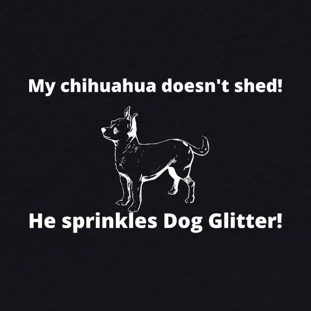 Chihuahua Glitter! by Dog Glitter